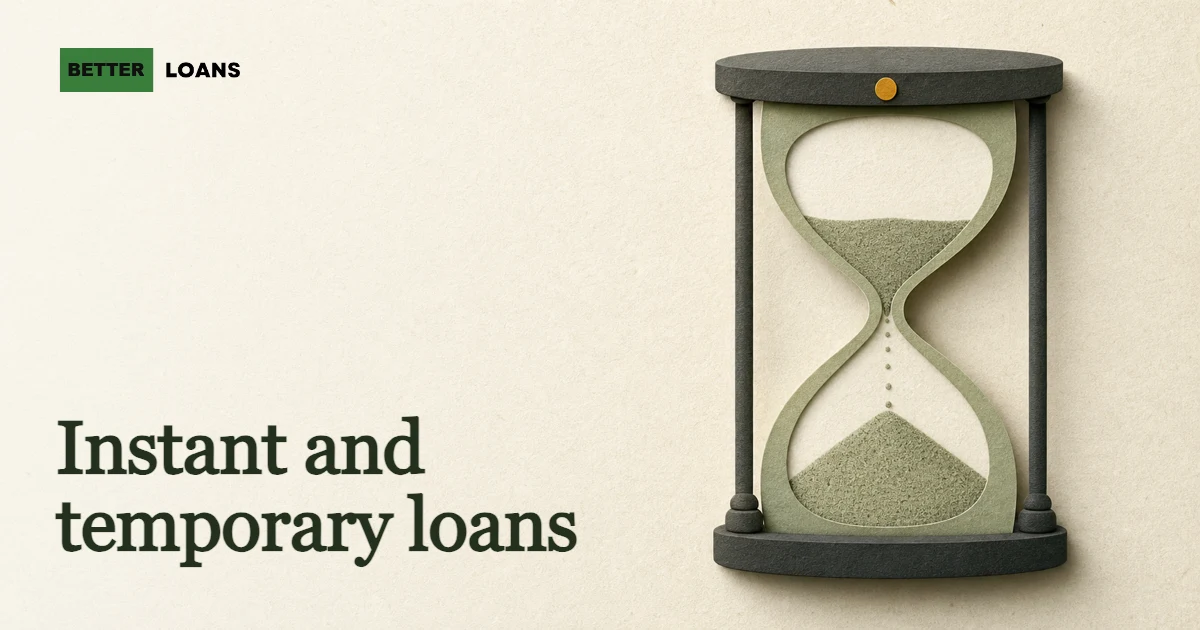 Looking for an Instant Temporary Loan? What You Need to Know — BetterLoans
