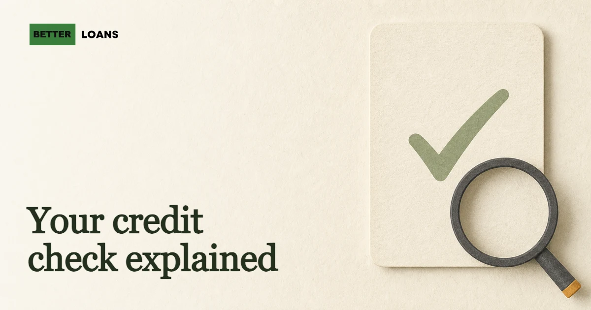 Personal Credit Check – Review Your Credit History — BetterLoans